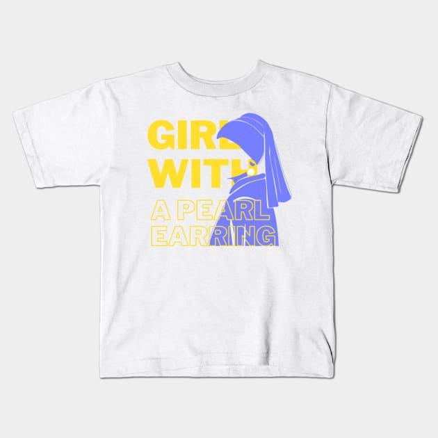 The Girl with a Pearl Earring Kids T-Shirt by SchiltaMerchStore